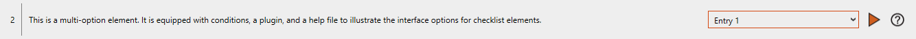 Checklist Viewer display of a Multi-Option element with the drop-down selector control expecting the result choice. The background color may be grey or white due to the alternating schema of the group elements.