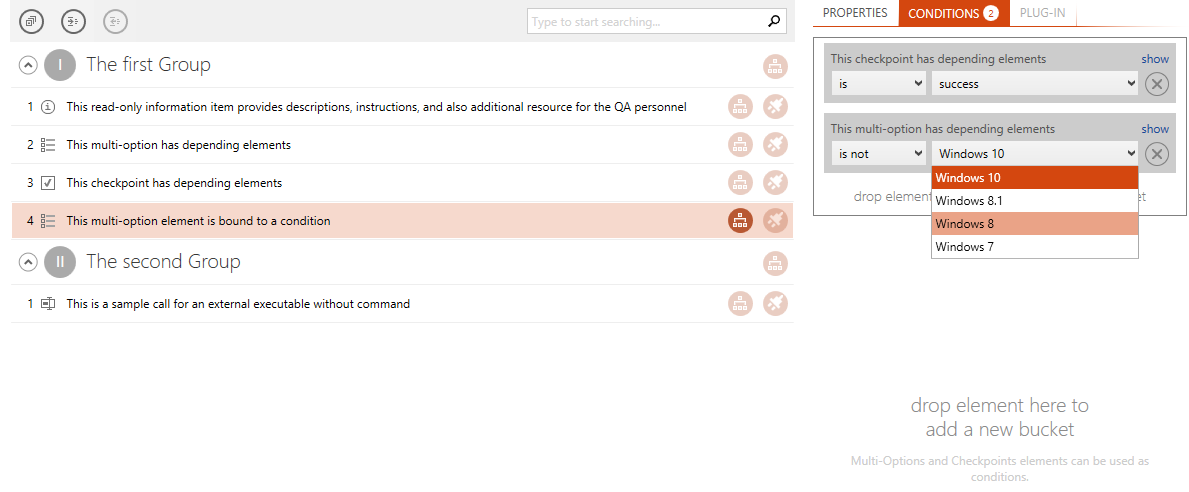 At the end the user just needs to select the expected result for a true conditional clause evaluation from the automatically added bucket item.